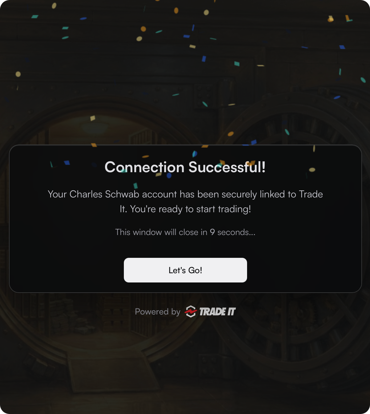 Successful brokerage connection.